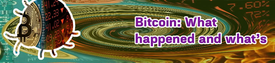 What happened to bitcoin